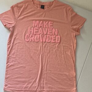 SHEIN “ MAKE HEAVEN CROWDED” Peach Graphic Tee